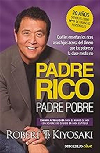 Padre Rico, Padre Pobre (edición Actualizada): Qué Les Enseñ