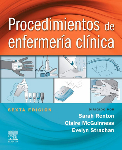 Libro Procedimientos De Enfermería Clínica - Vv.aa.