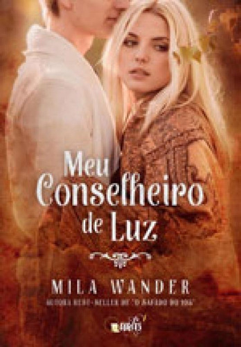 Meu Conselheiro De Luz, De Wander, Mila. Editora Qualis Editora, Capa Mole Em Português