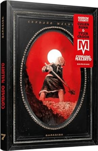 Condado Maldito Vol. 7: Temporada Das Sombras, De Bunn, Cullen. Harrow County, Vol. 7. Editorial Darkside Books, Capa Dura, Edição 1 Em Português, 2024