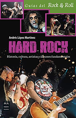 Libro Hard Rock Historia Cultura Artistas Y Albunes Fundamen