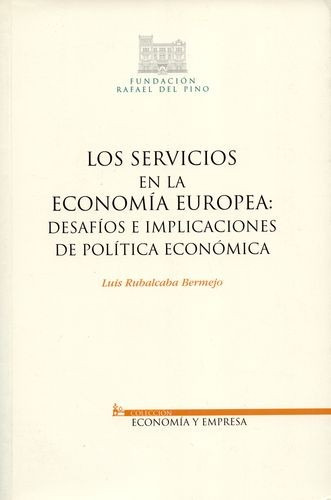 Libro Servicios En La Economía Europea: Desafíos E Implicac