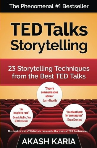 Book : Ted Talks Storytelling: 23 Storytelling Techniques...