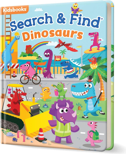 Mi Primera Búsqueda Y Hallazgo: Dinosaurios: ¡busque E Y Que