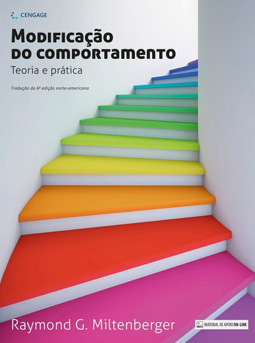 Modificação Do Comportamento: Teoria E Prática, de Miltenberger, Raymond G.. Editora Cengage Learning Edições Ltda., capa mole em português, 2019