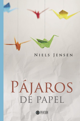 Pájaros De Papel: No, de Jensen, Niels., vol. 1. Editorial PENTIAN, tapa pasta blanda, edición 1 en español, 2017