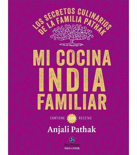 Mi Cocina India Familiar - Anjali Pathak - Neo Person