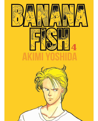 Banana Fish 04 - Akimi Yoshida