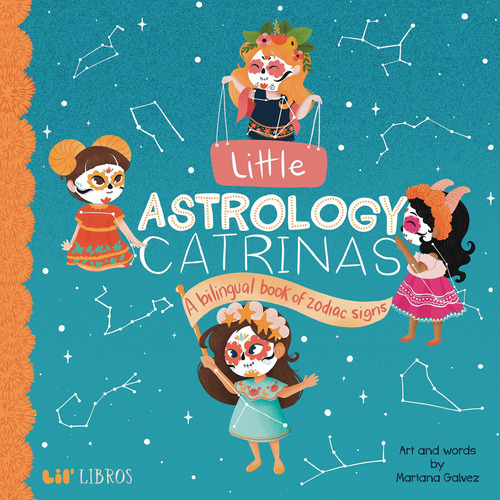 Libro: Little Astrology Catrinas: Un Libro Bilingüe Sobre
