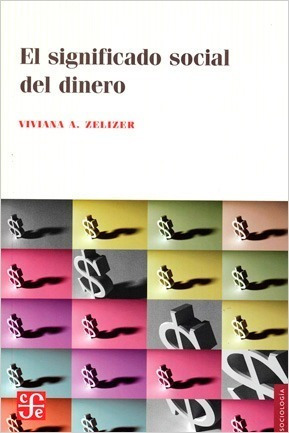 Significado Social Del Dinero, El.zelizer, Viviana A