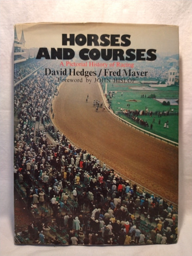 Horses And Courses - D. Hedges & F. Mayer - Secker - B
