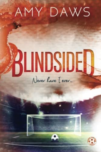 Book : Blindsided Alternate Cover - Daws, Amy