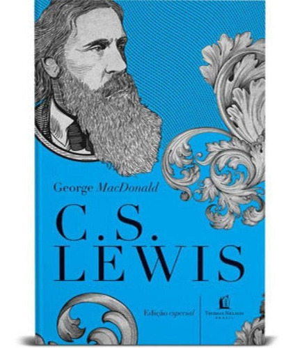 George Macdonald: Uma Antologia, De Lewis, C. S.. Editora Thomas Nelson Brasil, Capa Mole Em Português