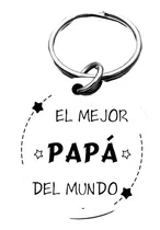 Comprar Llavero Para Papá, El Mejor Papá Del Mundo - E343