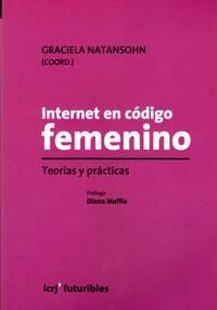 Internet En Codigo Femenino - Natansohn