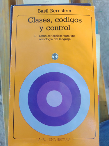 Clases Códigos Y Control Sociologia Lenguaje Basil Bernstein