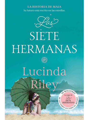Las Siete Hermanas (libro 01) - Lucinda Riley