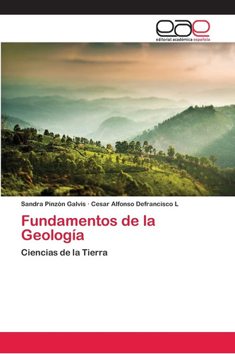 Libro: Fundamentos De La Geología: Ciencias De La Tierra (sp