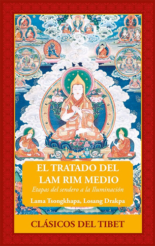 Libro El Tratado Del Lam Rim Medio