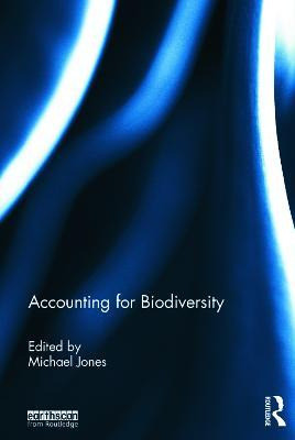 Accounting For Biodiversity - Michael Jones
