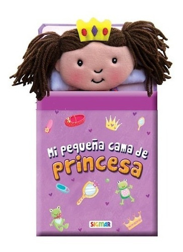 ** Mi Pequeña Cama De Princesa ** Libro Con Titere