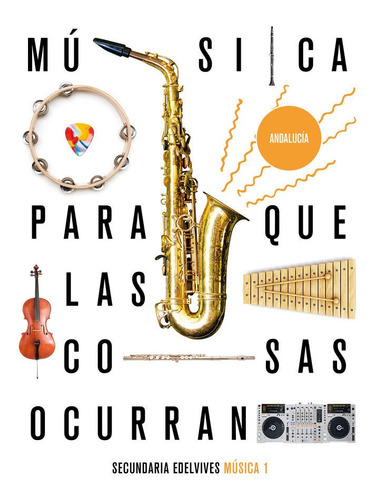 Musica 1âºeso Andalucia 20 Para Cosas Ocurran - Aa.vv