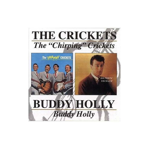 Holly Buddy Chirping Crickets / Buddy Holly Remastered Cd