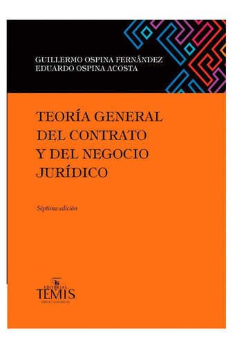 Libro Teoría General Del Contrato Y Del Negocio Jurídico