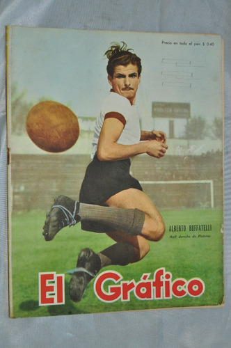 Grafico 1522 Año 1948 Platense Buffatelli Revista Deportiva