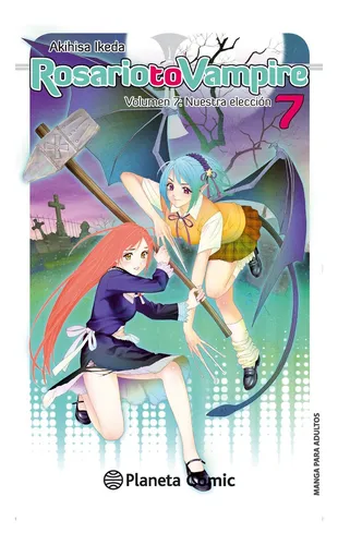 Rosario To Vampire Nº 07/10 (libro Original)