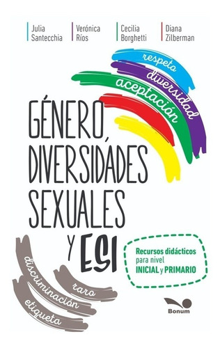 Genero, Diversidades Sexuales Y Esi - Varios Autores