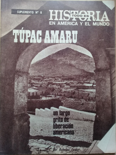 Revista Todo Es Historia Suplemento 008 Tupac Amaru A99