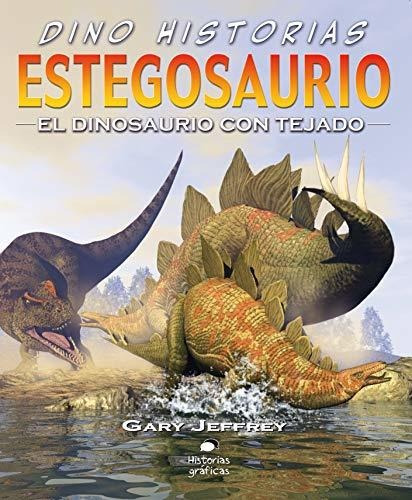Estegosaurio (dino Historias)