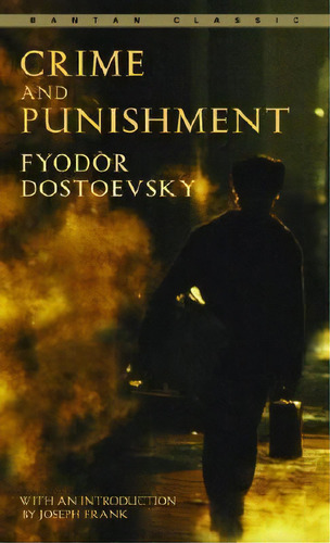 Crime And Punishment, De Fyodor Dostoevsky. Editorial Bantam Doubleday Dell Publishing Group Inc, Tapa Blanda En Inglés