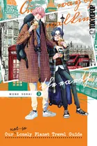 Comprar Libro Our Not-so-lonely Planet Travel Guide, Volume 3: Vo...