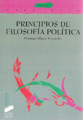 Libro Principios De Filosofia Politica De Domingo Blanco Fer