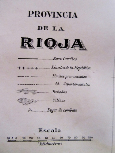 Plano La Rioja 1910 Centenario Mapa Original Ferrocarriles