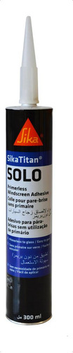 Sikatitan Solo Adhesivo Poliuretano Para Parabrisas 300ml