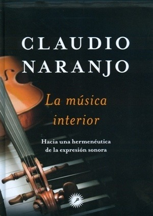 Imagen 1 de 3 de Música Interior, Claudio Naranjo, La Llave
