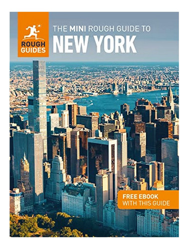 The Mini Rough Guide To New York (travel Guide With Fr. Eb17