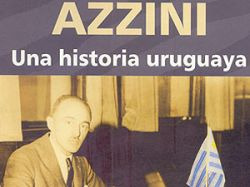 Azzini Una Historia Uruguaya Graziano Pascale