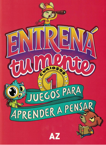 Entrena Tu Mente 1 Juegos Para Aprender A Pensar