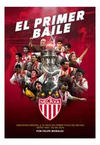 Comprar Libro: El Primer Baile: A 25 Años Del Primer Título Del