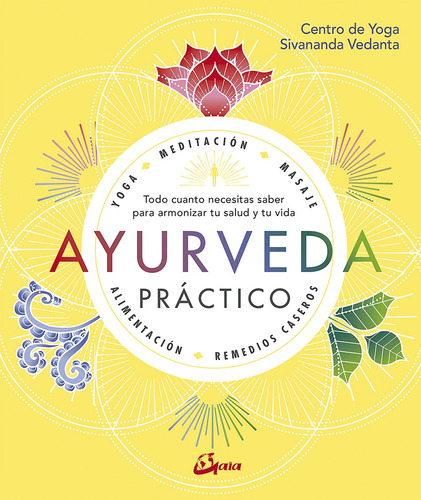 Ayurveda Practico - Centro Yoga Sivananda Vedanta