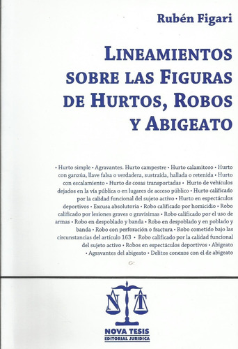 Lineamientos Sobre Figuras Hurtos Robos Y Abigeato Figari