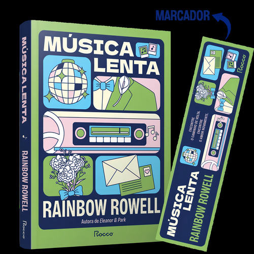 Livro Música Lenta De Rainbow Rowell Capa Mole Em Português Editora Rocco