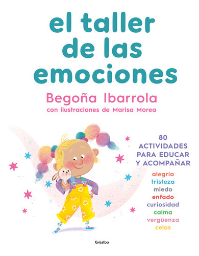 El Taller De Las Emociones - Ibarrola, Begoña  - * 