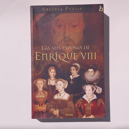 Enrique Viii Seis Esposas Ana Bolena Histoira Inglesa Fraser (Usado)
