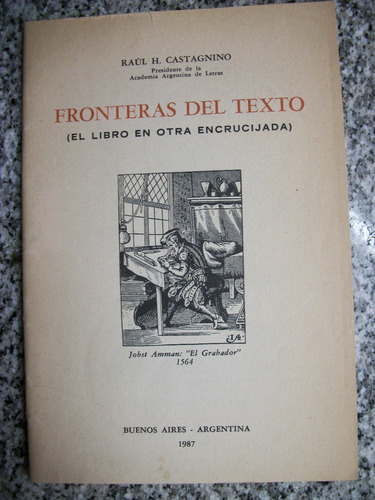 Fronteras Del Texto(el Libro En Otra Encrucijada) Raul H. C8