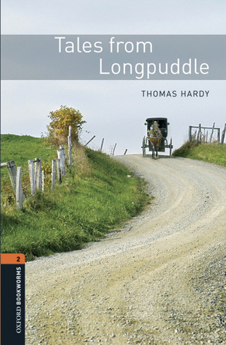 Libro Oxford Bookworms Library 2. Tales From Longpuddle Mp3 